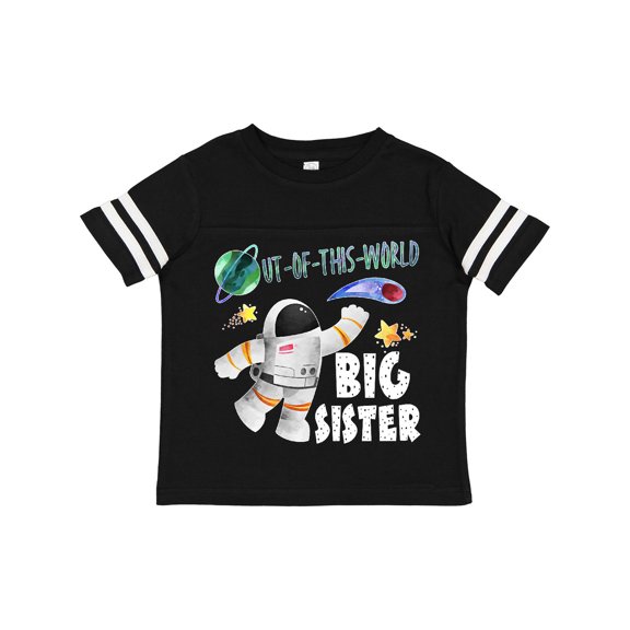 Inktastic Out of This World Big Sister Astronaut in Space Girls Toddler T-Shirt