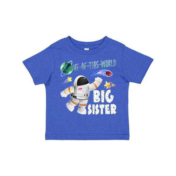Inktastic Out of This World Big Sister Astronaut in Space Girls Toddler T-Shirt