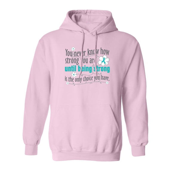 Inktastic Ovarian Cancer Being Strong Adult Hoodie Sweatshirt