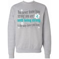 thumbnail image 1 of Inktastic Ovarian Cancer Being Strong Adult Sweatshirt, 1 of 4