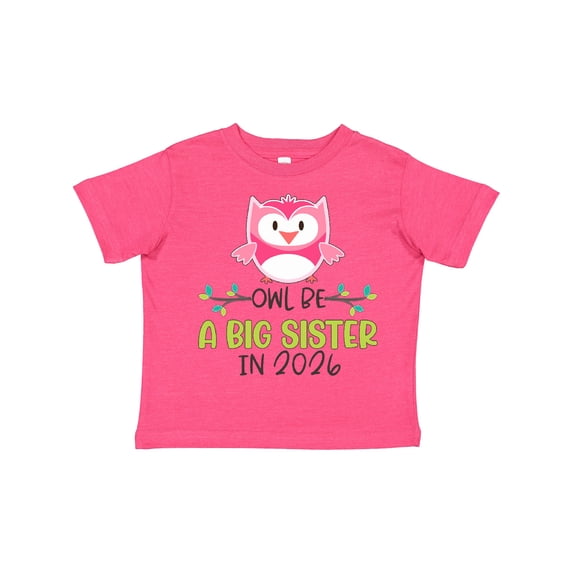 Inktastic Owl Be a Big Sister in 2026 Girls Toddler T-Shirt