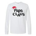 thumbnail image 1 of Inktastic Papa Claus Christmas Family Long Sleeve T-Shirt, 1 of 5