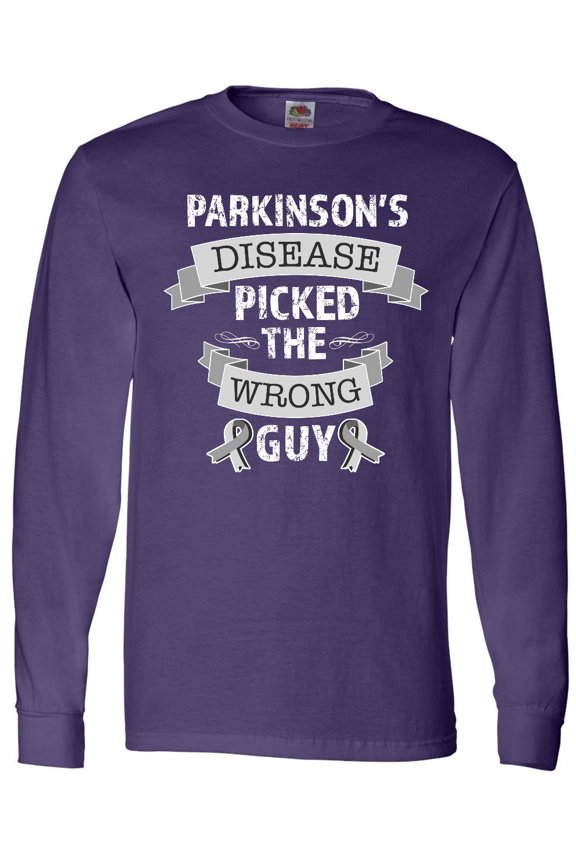 Parkinsons Disease Picked the Wrong Guy Long Sleeve T-Shirt