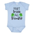 thumbnail image 1 of Inktastic Part Irish All Trouble St. Patrick's Day with Green Clovers Boys or Girls Baby Bodysuit, 1 of 5
