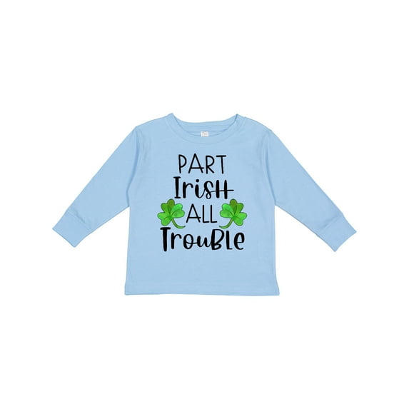 Inktastic Part Irish All Trouble St. Patrick's Day with Green Clovers Boys or Girls Long Sleeve Toddler T-Shirt