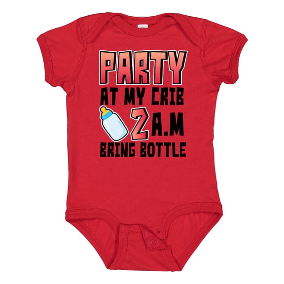 Inktastic Party at My Crib 2 A.m. Bring Bottle Baby Humor Boys or Girls Baby Bodysuit