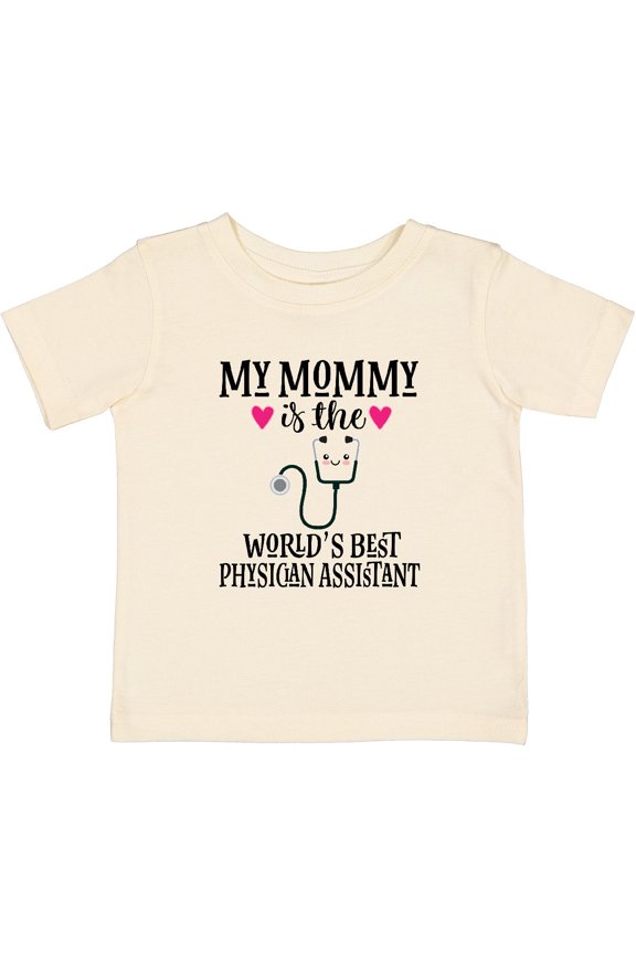 Physician Assistant Mommy Girls Baby T-Shirt