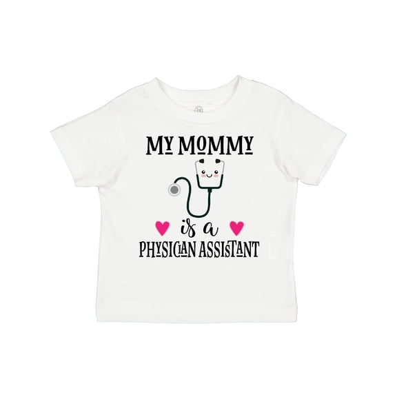 Inktastic Physician Assistant Pa Mom Baby Girls Toddler T-Shirt