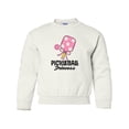 thumbnail image 1 of Inktastic Pickleball Princess Quote Youth Sweatshirt, 1 of 4