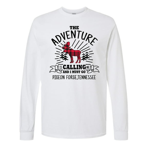 Inktastic Pigeon Forge Tennessee the Adventure is Calling and I Must Go Long Sleeve T-Shirt