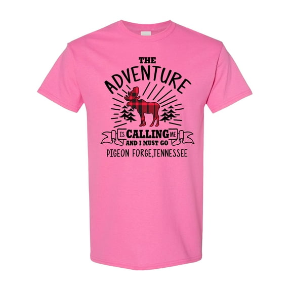 Inktastic Pigeon Forge Tennessee the Adventure is Calling and I Must Go T-Shirt