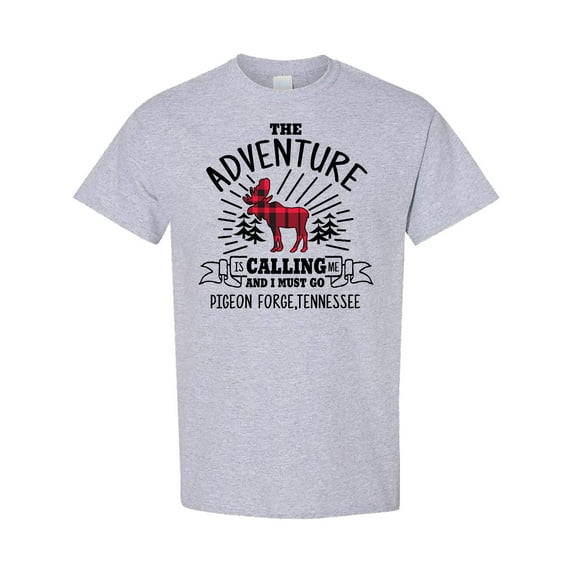 Inktastic Pigeon Forge Tennessee the Adventure is Calling and I Must Go T-Shirt