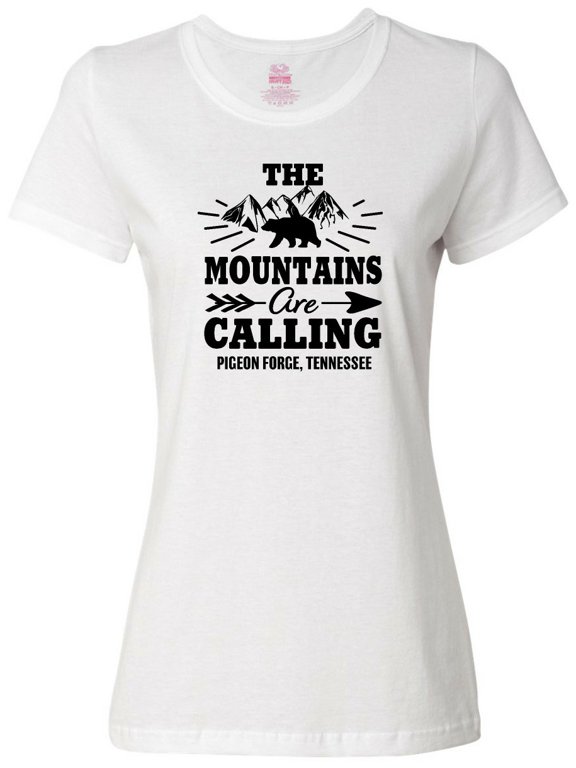 Pigeon Forge Tennessee the Mountains Are Calling Women's T-Shirt