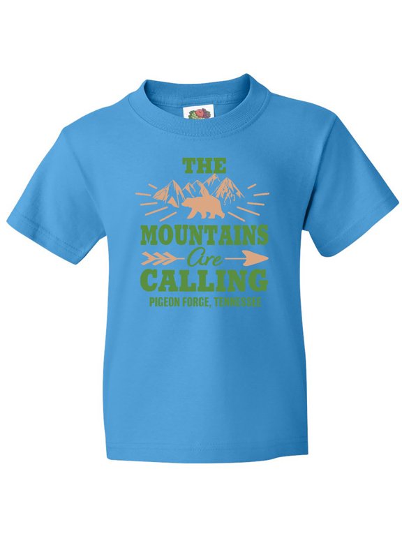 Pigeon Forge Tennessee the Mountains Are Calling Youth T-Shirt