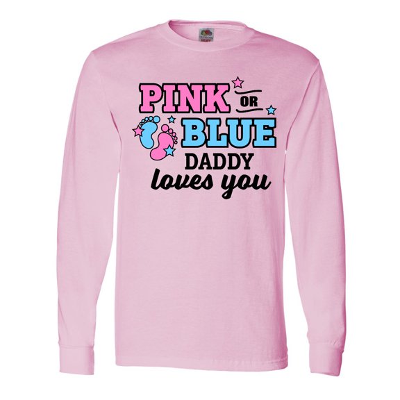 Inktastic Pink or Blue Daddy Loves You Long Sleeve T-Shirt
