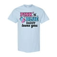 thumbnail image 1 of Inktastic Pink or Blue Daddy Loves You T-Shirt, 1 of 5
