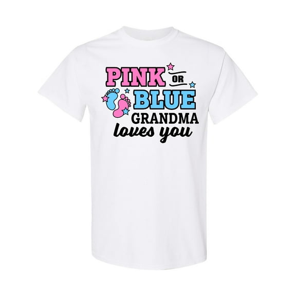 Inktastic Pink or Blue Grandma Loves You T-Shirt
