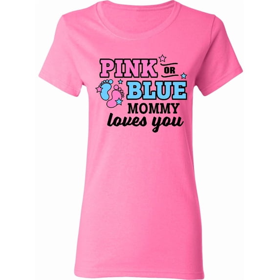 Inktastic Pink or Blue Mommy Loves You Women's T-Shirt