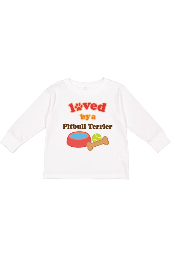 Pitbull Terrier Loved By A (Dog Breed) Boys or Girls Long Sleeve Toddler T-Shirt
