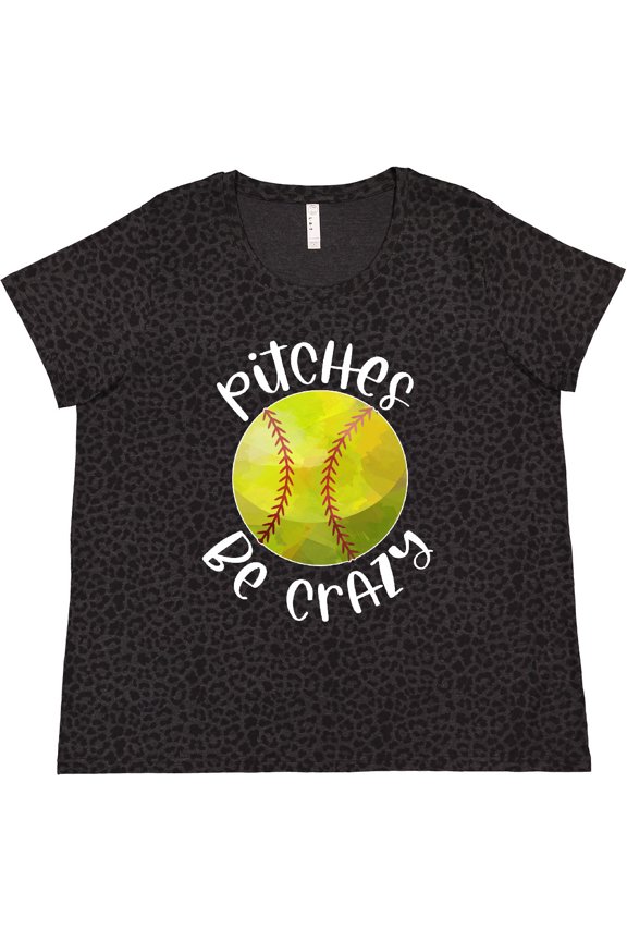 Pitches Be Crazy Softball Humor Women's Plus Size T-Shirt