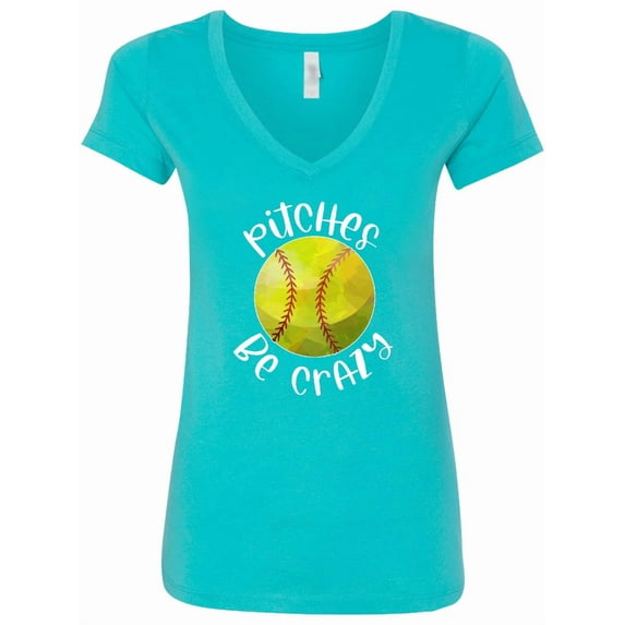 Inktastic Pitches Be Crazy Softball Humor Women's V-Neck T-Shirt