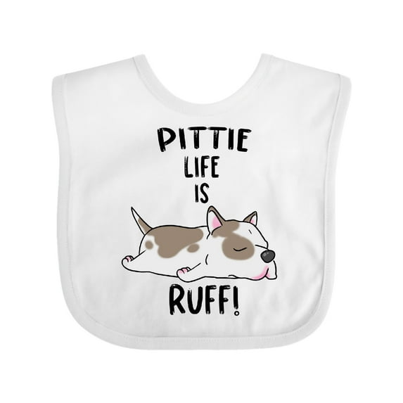 Inktastic Pittie Life is Ruff Spotted Pit Bull Boys or Girls Baby Bib