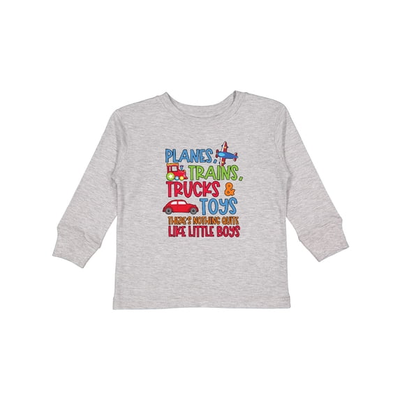 Inktastic Planes Trains Trucks and Toys Nothing Quite Like Little Boys Boys Long Sleeve Toddler T-Shirt