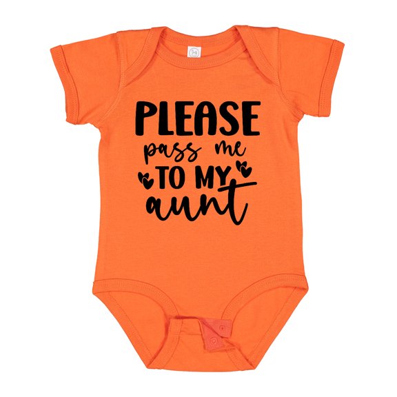 Inktastic Please Pass Me to My Aunt Boys or Girls Baby Bodysuit