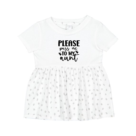 Inktastic Please Pass Me to My Aunt Girls Baby Dress