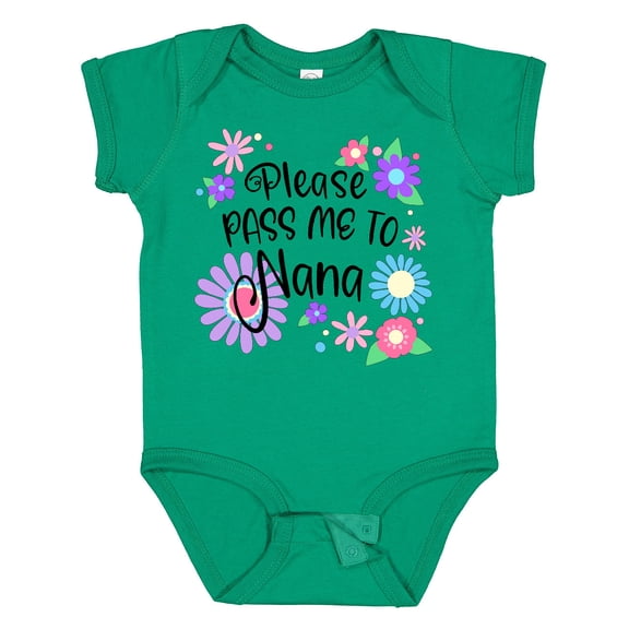 Inktastic Please Pass Me to Nana with Flowers Boys or Girls Baby Bodysuit