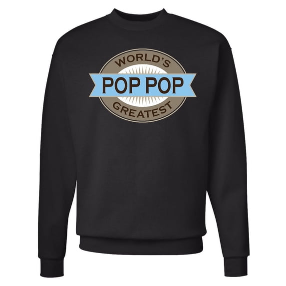 Inktastic Pop Pop Worlds Greatest Adult Sweatshirt