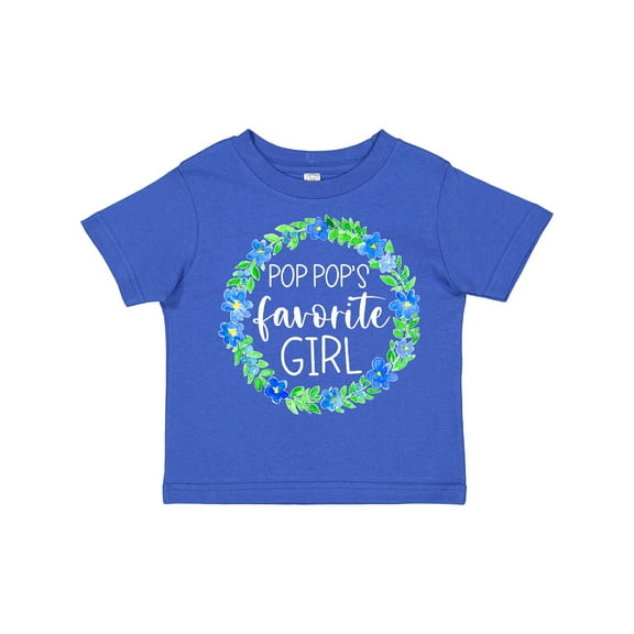 Inktastic Pop Pop's Favorite Girl Blue Flowers Wreath Girls Toddler T-Shirt