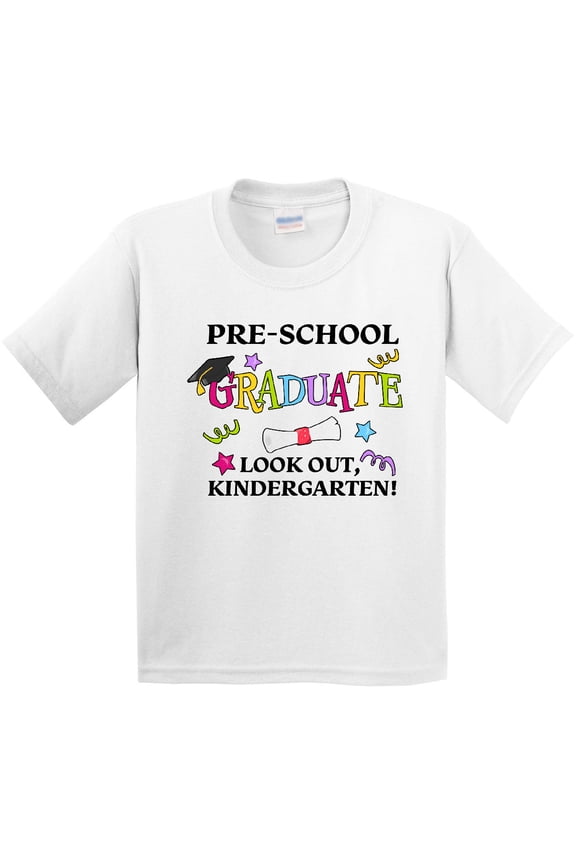 Pre-school Graduate Look Out, Kindergarten Youth T-Shirt