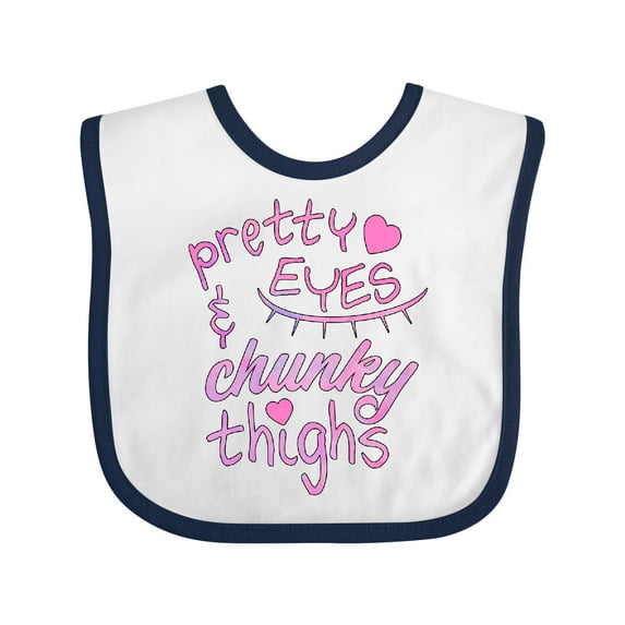 Inktastic Pretty Eyes and Chunky Thighs Boys or Girls Baby Bib