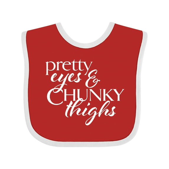 Inktastic Pretty Eyes and Chunky Thighs Boys or Girls Baby Bib