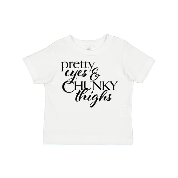 Inktastic Pretty Eyes and Chunky Thighs Boys or Girls Toddler T-Shirt
