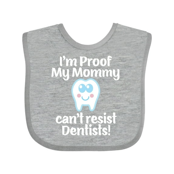 Inktastic Proof Mommy Cant Resist Dentist Dad Boys or Girls Baby Bib