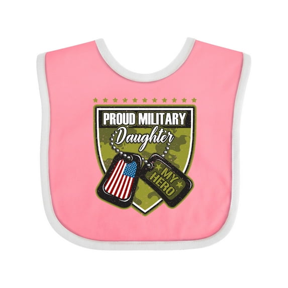 Inktastic Proud Military Daughter Soldier Hero Girls Baby Bib