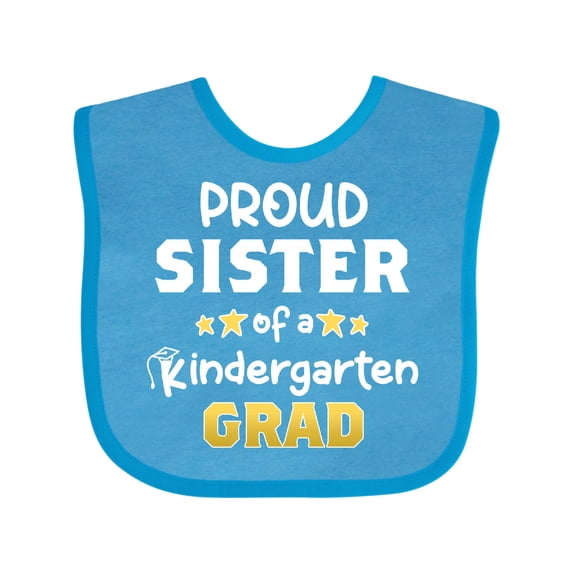 Inktastic Proud Sister of a Kindergarten Grad Girls Baby Bib