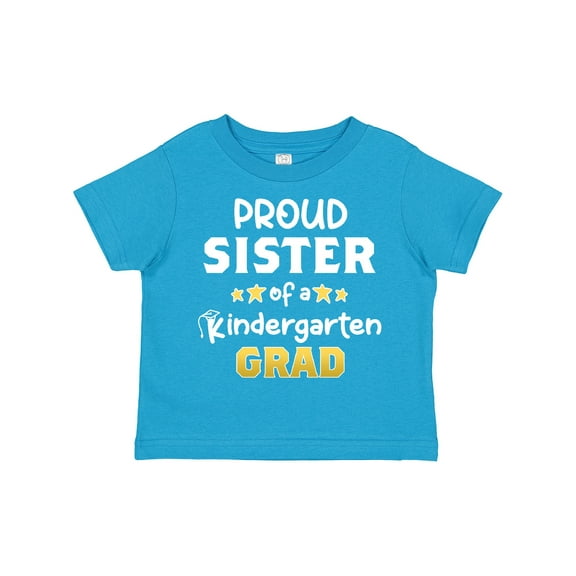 Inktastic Proud Sister of a Kindergarten Grad Girls Toddler T-Shirt