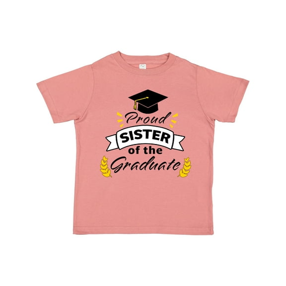 Inktastic Proud Sister of the Graduate-Family Graduation Boys or Girls Toddler T-Shirt
