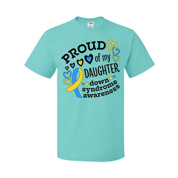 Inktastic Proud of My Daughter Down Syndrome Awareness T-Shirt