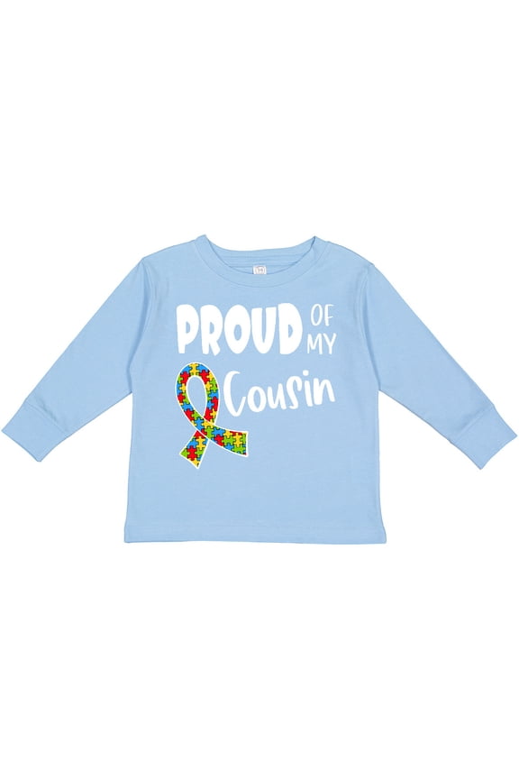Proud of my Cousin Autism Awareness Puzzle Piece Ribbon Boys or Girls Long Sleeve Toddler T-Shirt