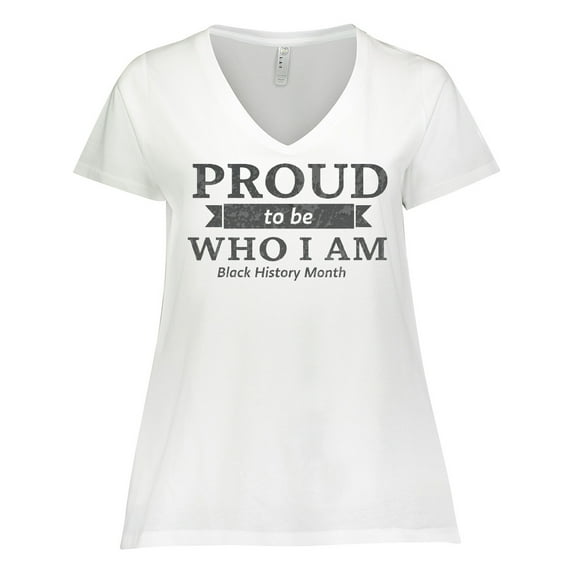 Inktastic Proud to be Who I am Black History Month Women's Plus Size V-Neck T-Shirt