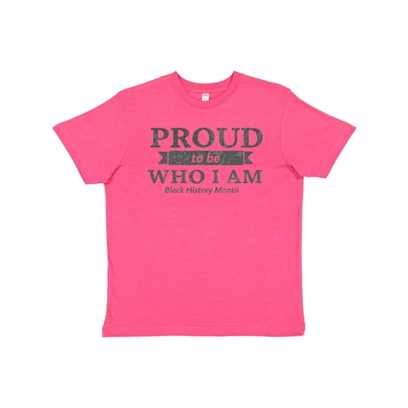 Inktastic Proud to be Who I am Black History Month Youth T-Shirt