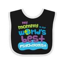 Inktastic Psychologist Mom Baby Boys or Girls Baby Bib