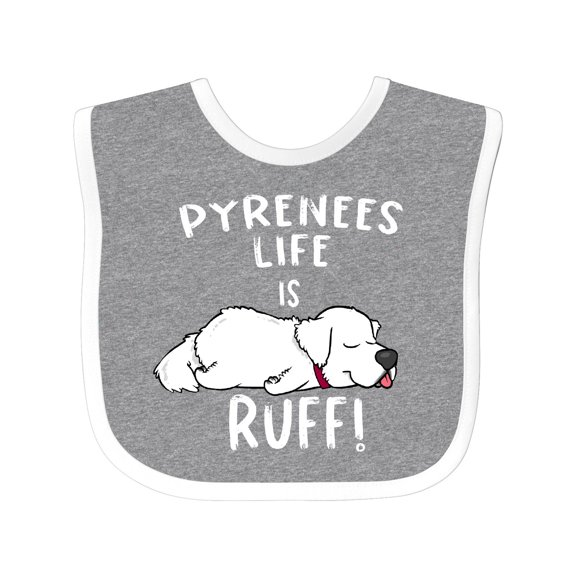 Inktastic Pyrenees Life is Ruff Great Pyrenees Boys or Girls Baby Bib