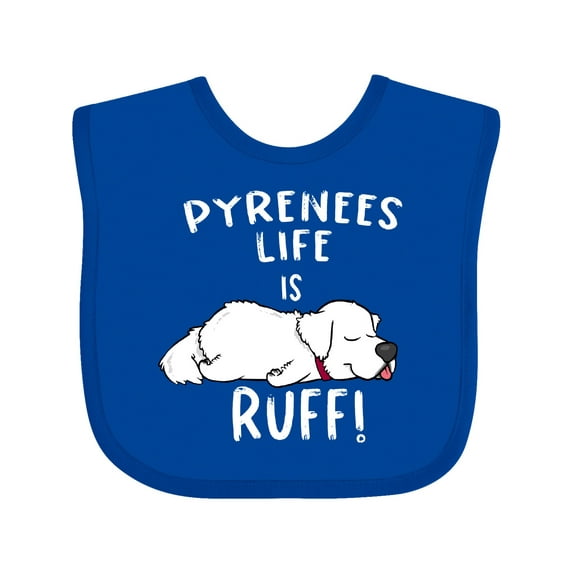 Inktastic Pyrenees Life is Ruff Great Pyrenees Boys or Girls Baby Bib