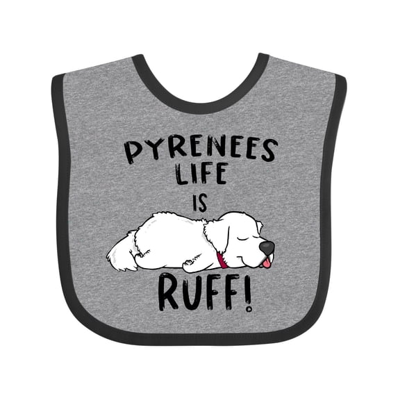 Inktastic Pyrenees Life is Ruff Great Pyrenees Boys or Girls Baby Bib
