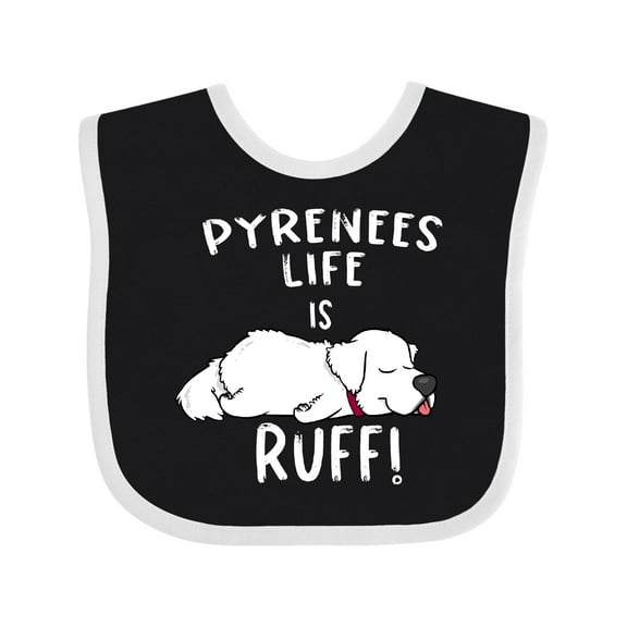Inktastic Pyrenees Life is Ruff Great Pyrenees Boys or Girls Baby Bib